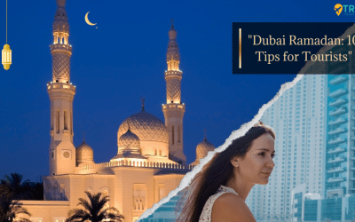 Dubai Ramadan: 10 Provocative Tips for Tourists | Lets Explore